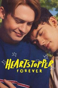 HEARTSTOPPER ハートストッパー: 僕たちのフォーエバー