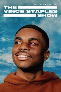 ヴィンス・ステイプルズ・ショー