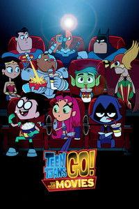 ティーン・タイタンズGO! トゥ・ザ・ムービー