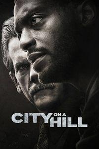 CITY ON A HILL / 罪におぼれた街