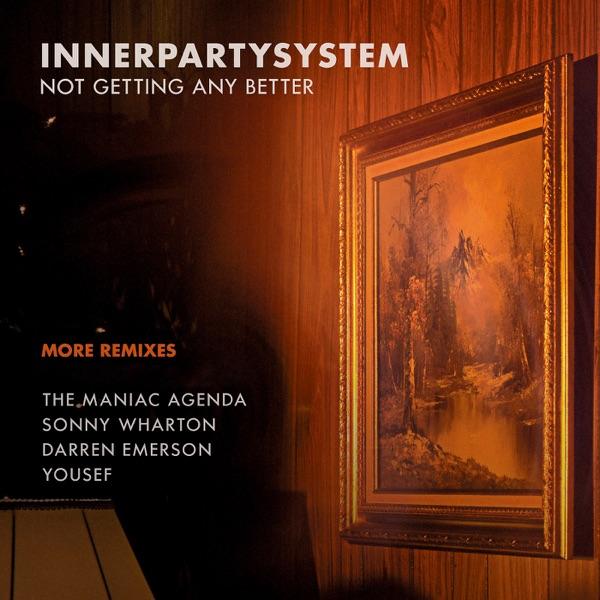 Not Getting Any Better (Darren Emerson Remix)