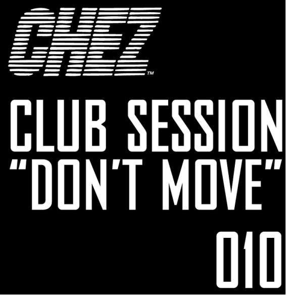 Don't Move (Instrumental Mix)