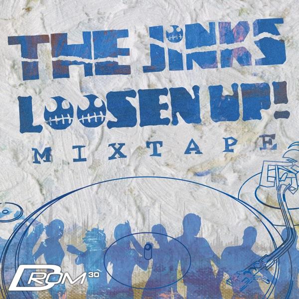 Loosen Up (The Jinks Main Mix) [feat. Robert Owens]
