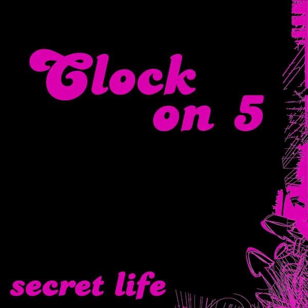 Secret Life (Short Version)