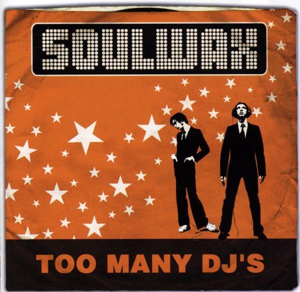 Too Many DJ's (Dave Bascombe Radio Mix)