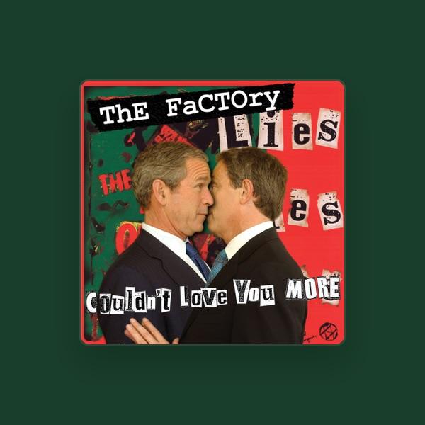 The Factory