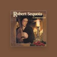 Robert Sequoia