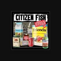 Citizen Fish