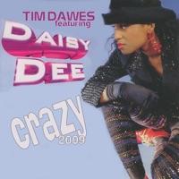Crazy 2009 (Feat. Daisy Dee) [DJ Ectic Remix]
