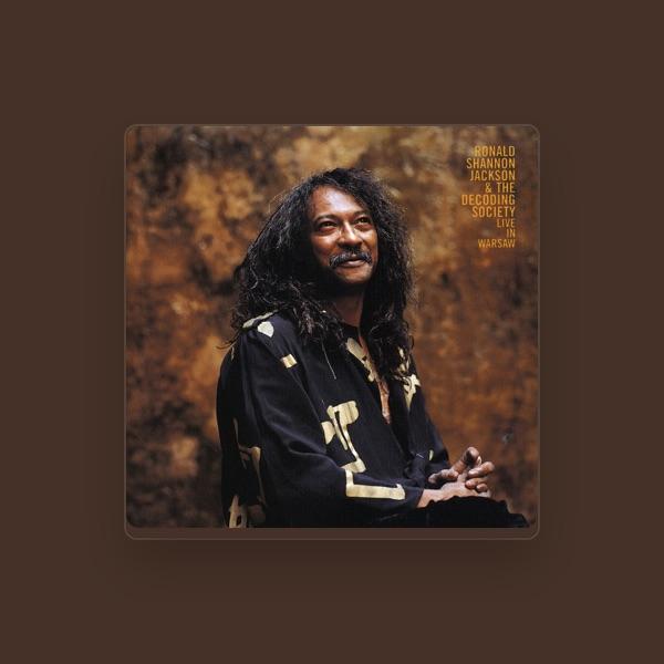 Ronald Shannon Jackson & The Decoding Society