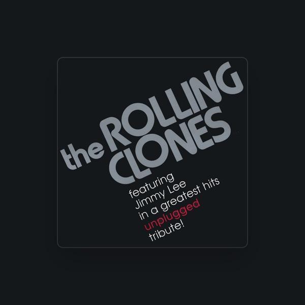 The Rolling Clones