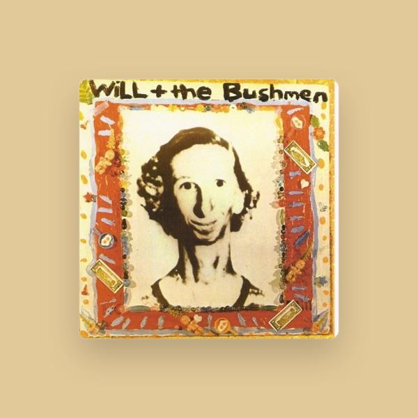 Will & The Bushmen
