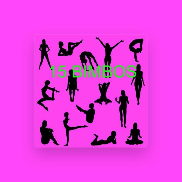 Fifteen Bimbos