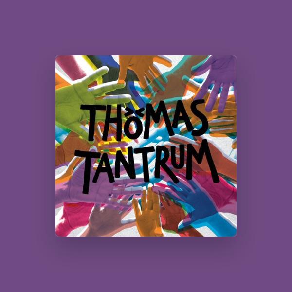 Thomas Tantrum
