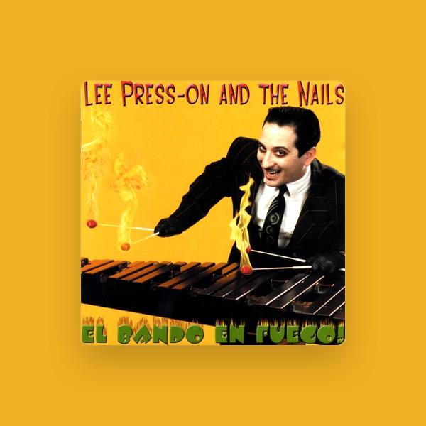LEE PRESS-ON and the NAILS