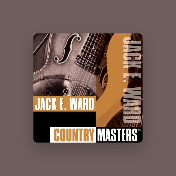 Jack E. Ward