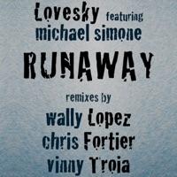 Runaway (Vinny Troia Remix)
