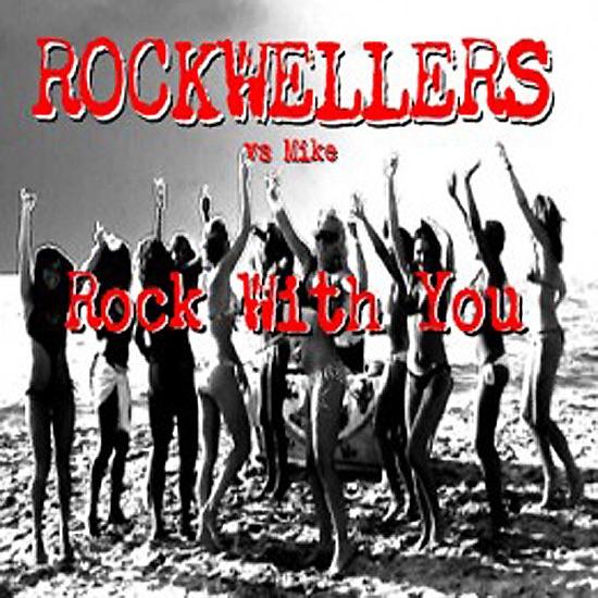 Rock With You (Wolffman's Extended Club Mix)