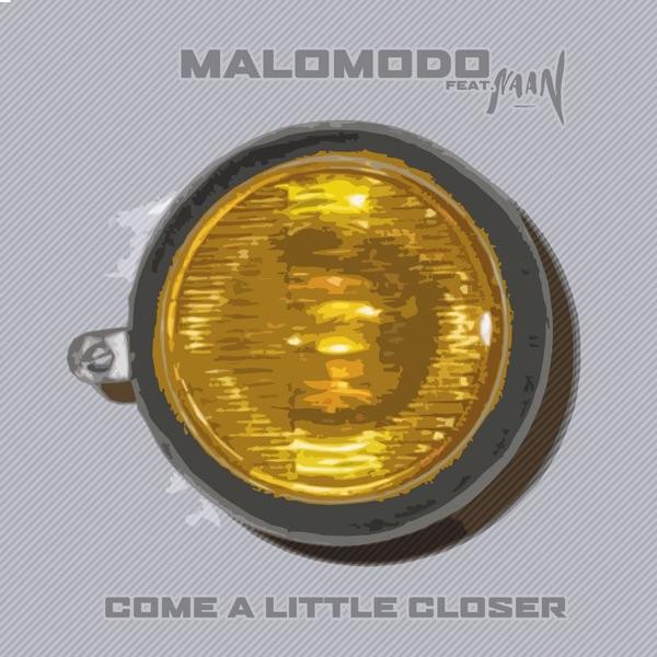 Come a Little Closer (Favretto Dub)