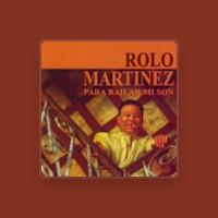 Rolo Martinez
