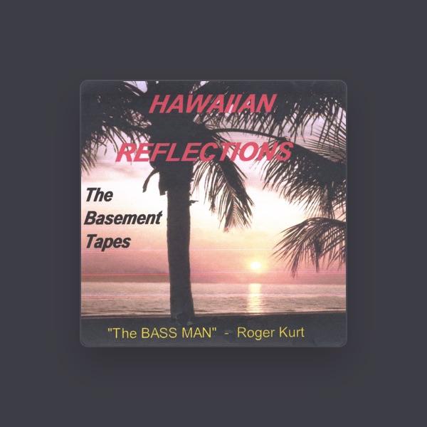 "The Bass Man" - Roger Kurt