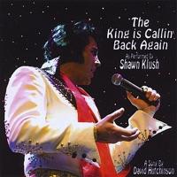 The King Is Callin' Back Again
