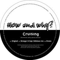 Cruising (Stranger + Capt. Delicious remix)