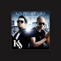 La K y La J Los Presidentez