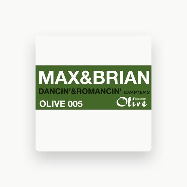 Max & Brian