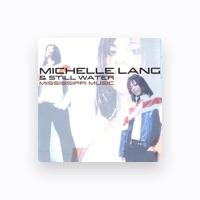 Michelle Lang & Still Water