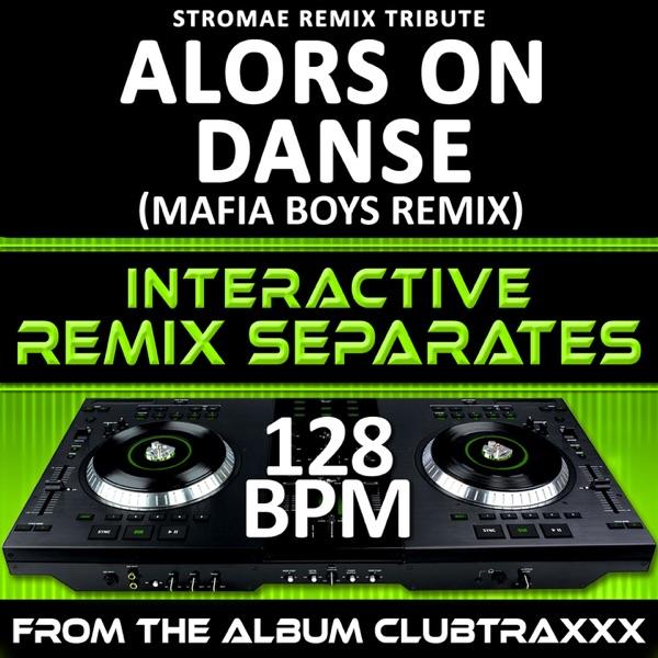 Alors On Danse (128 Bpm Instrumental Mix)