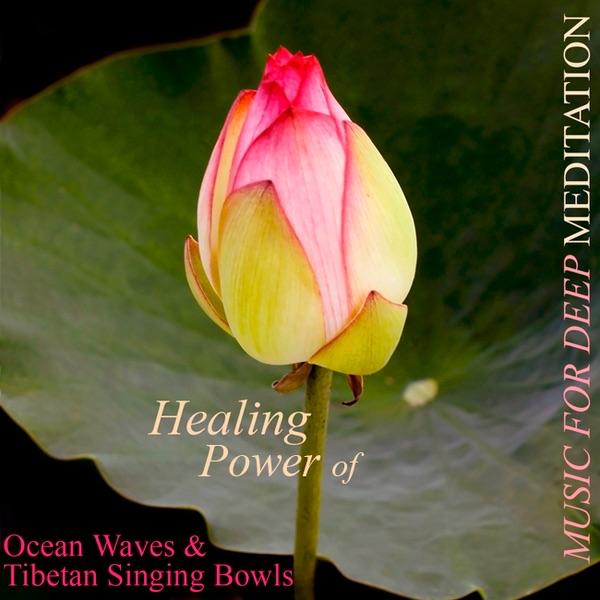 Ocean Waves and Tibetan Singing Bowl Meditation
