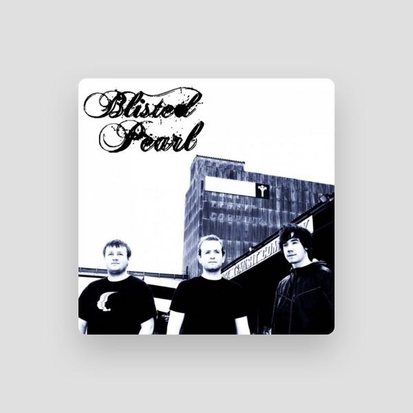Blisted Pearl