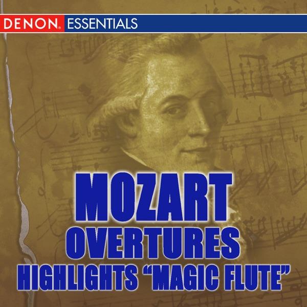 The Magic Flute, K. 620: XVII. Andante: Allegro