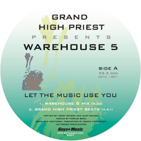 Let the Music Use You (Grand High Priest Vocal)