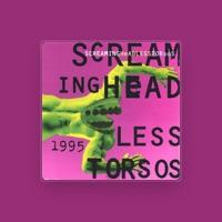 Screaming Headless Torsos