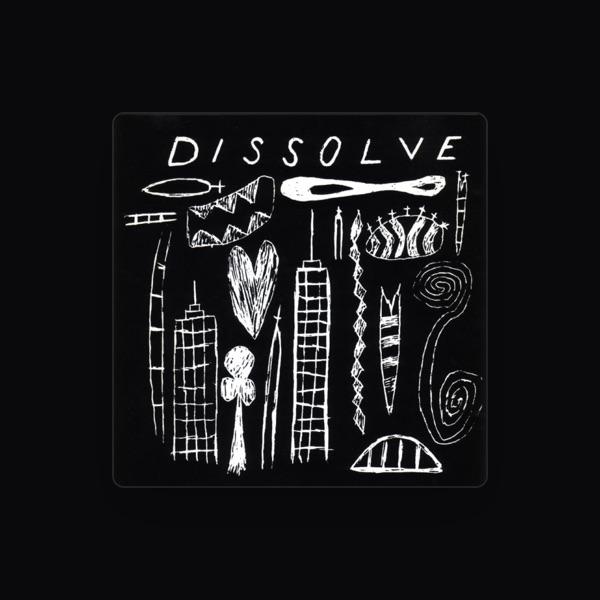 Dissolve