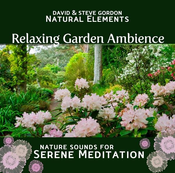 Relaxing Sounds of an English Garden: Afternoon