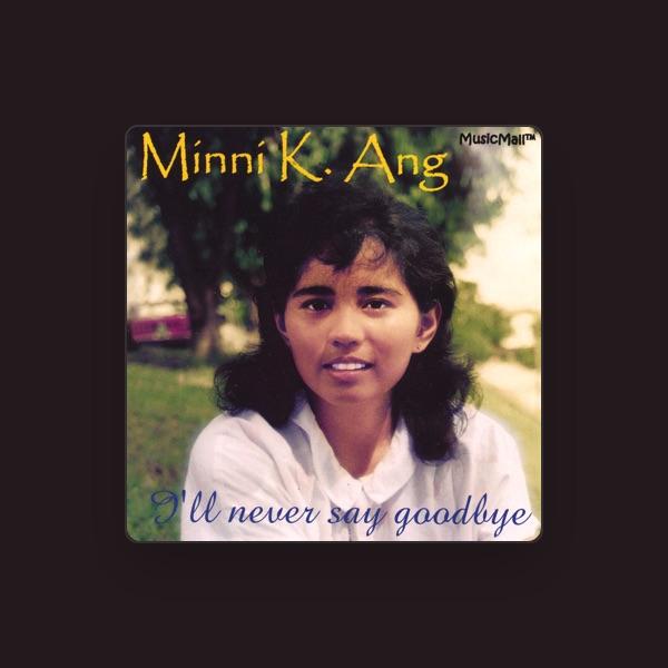Minni K. Ang