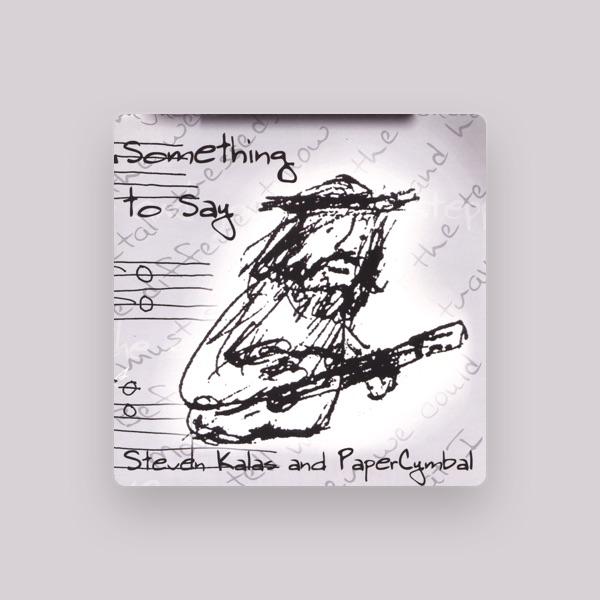 Steven Kalas and PaperCymbal