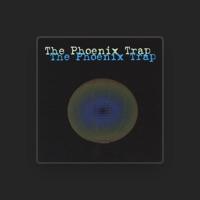 The Phoenix Trap