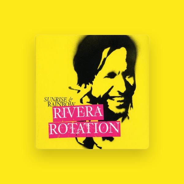 Rivera Rotation