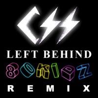 Left Behind (80Kidz Remix)