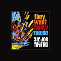 Sir Joe Quarterman & Free Soul