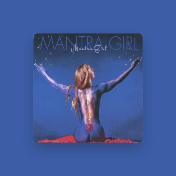 Mantra Girl
