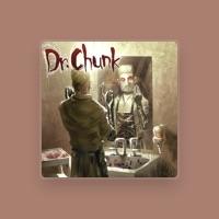 Dr. Chunk