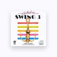 Larry Elgart & His Hooked On Swing Orchestra