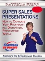 Super Sales Presentations, Pt. 4