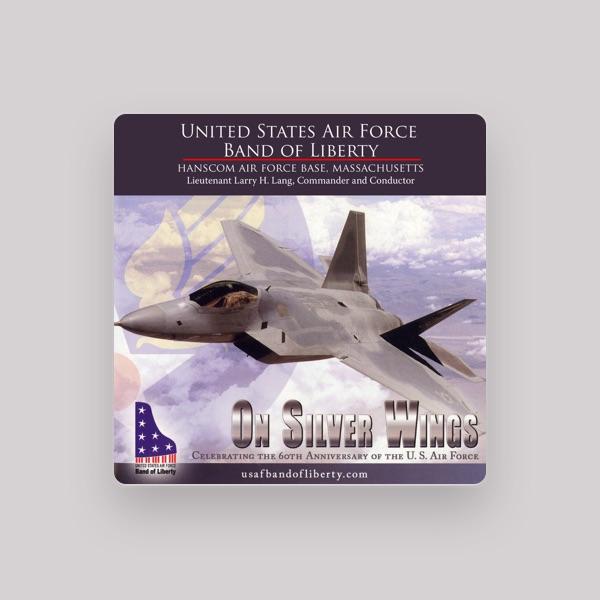 US Air Force Band of Liberty