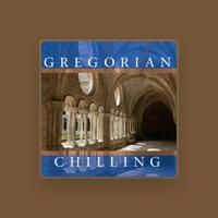 Chilling Gregorians
